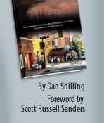 Now Available! Civic Tourism: The Poetry & Politics of Place By Dan Shilling, Foreword by Scott Russell Sanders